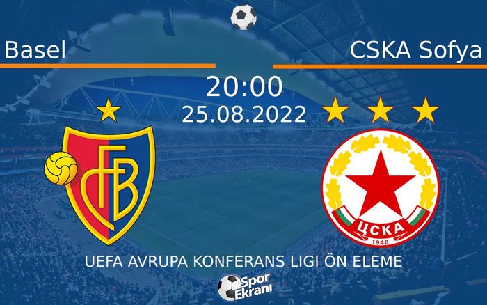 25 Ağustos 2022 Basel vs CSKA Sofya maçı Hangi Kanalda Saat Kaçta Yayınlanacak? 25 Ağustos 2022 Basel vs CSKA Sofya maçı Hangi Kanalda Saat Kaçta Yayınlanacak?