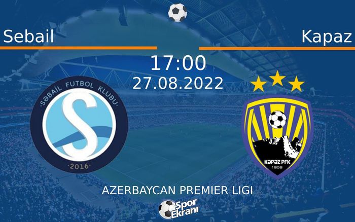 27 Ağustos 2022 Sebail vs Kapaz maçı Hangi Kanalda Saat Kaçta Yayınlanacak? 27 Ağustos 2022 Sebail vs Kapaz maçı Hangi Kanalda Saat Kaçta Yayınlanacak?