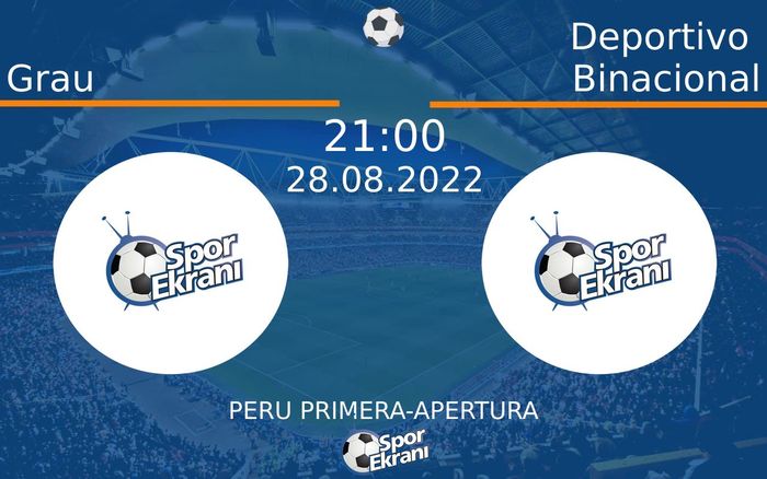 28 Ağustos 2022 Grau vs Deportivo Binacional maçı Hangi Kanalda Saat Kaçta Yayınlanacak? 28 Ağustos 2022 Grau vs Deportivo Binacional maçı Hangi Kanalda Saat Kaçta Yayınlanacak?