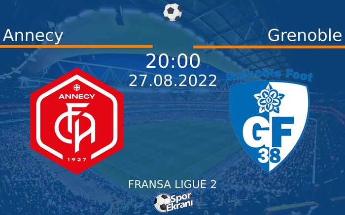 27 Ağustos 2022 Annecy vs Grenoble maçı Hangi Kanalda Saat Kaçta Yayınlanacak? 27 Ağustos 2022 Annecy vs Grenoble maçı Hangi Kanalda Saat Kaçta Yayınlanacak?
