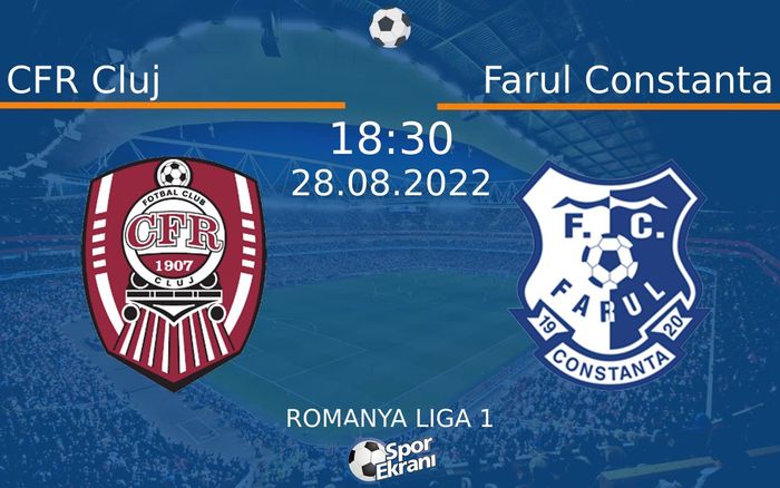 28 Ağustos 2022 CFR Cluj vs Farul Constanta maçı Hangi Kanalda Saat Kaçta Yayınlanacak? 28 Ağustos 2022 CFR Cluj vs Farul Constanta maçı Hangi Kanalda Saat Kaçta Yayınlanacak?