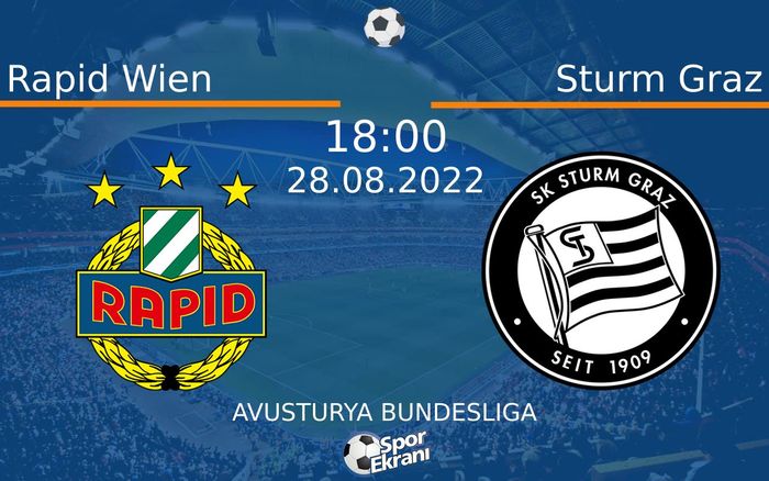 28 Ağustos 2022 Rapid Wien vs Sturm Graz maçı Hangi Kanalda Saat Kaçta Yayınlanacak? 28 Ağustos 2022 Rapid Wien vs Sturm Graz maçı Hangi Kanalda Saat Kaçta Yayınlanacak?