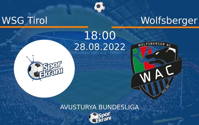 28 Ağustos 2022 WSG Tirol vs Wolfsberger maçı Hangi Kanalda Saat Kaçta Yayınlanacak? 28 Ağustos 2022 WSG Tirol vs Wolfsberger maçı Hangi Kanalda Saat Kaçta Yayınlanacak?