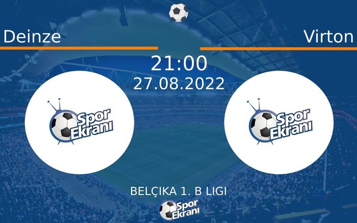 27 Ağustos 2022 Deinze vs Virton maçı Hangi Kanalda Saat Kaçta Yayınlanacak? 27 Ağustos 2022 Deinze vs Virton maçı Hangi Kanalda Saat Kaçta Yayınlanacak?