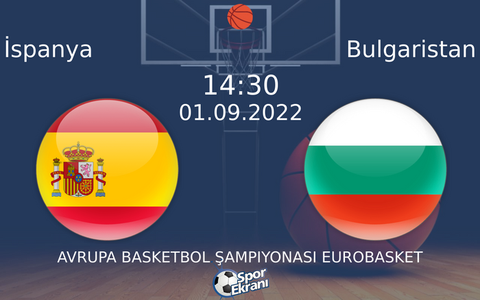 01 Eylül 2022 İspanya vs Bulgaristan maçı Hangi Kanalda Saat Kaçta Yayınlanacak? 01 Eylül 2022 İspanya vs Bulgaristan maçı Hangi Kanalda Saat Kaçta Yayınlanacak?