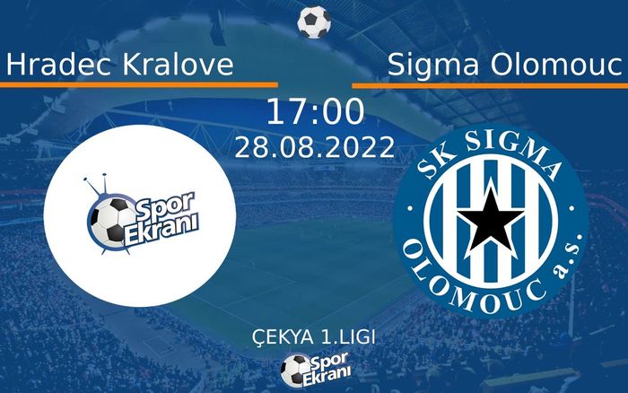 28 Ağustos 2022 Hradec Kralove vs Sigma Olomouc maçı Hangi Kanalda Saat Kaçta Yayınlanacak? 28 Ağustos 2022 Hradec Kralove vs Sigma Olomouc maçı Hangi Kanalda Saat Kaçta Yayınlanacak?