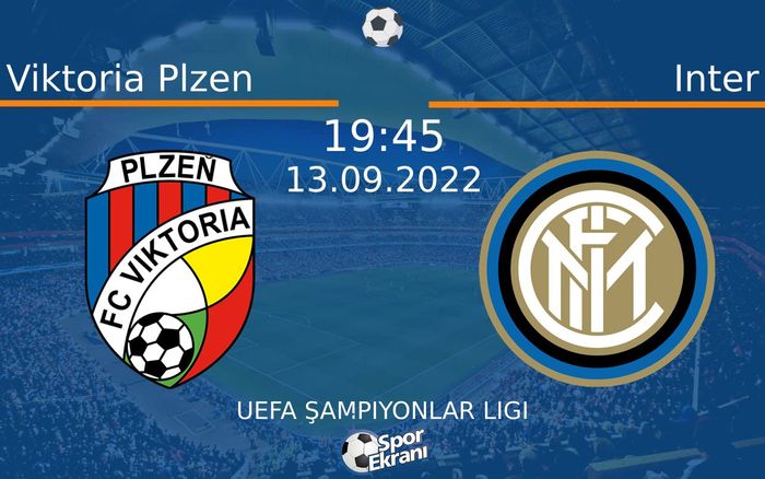 13 Eylül 2022 Viktoria Plzen vs Inter maçı Hangi Kanalda Saat Kaçta Yayınlanacak? 13 Eylül 2022 Viktoria Plzen vs Inter maçı Hangi Kanalda Saat Kaçta Yayınlanacak?