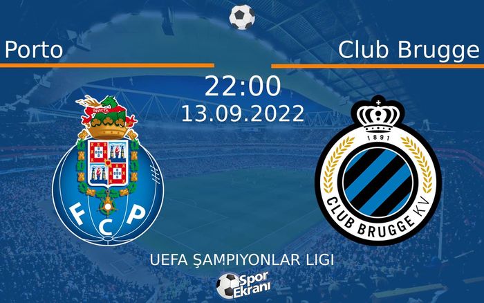13 Eylül 2022 Porto vs Club Brugge maçı Hangi Kanalda Saat Kaçta Yayınlanacak? 13 Eylül 2022 Porto vs Club Brugge maçı Hangi Kanalda Saat Kaçta Yayınlanacak?
