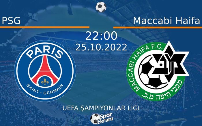 25 Ekim 2022 PSG vs Maccabi Haifa maçı Hangi Kanalda Saat Kaçta Yayınlanacak? 25 Ekim 2022 PSG vs Maccabi Haifa maçı Hangi Kanalda Saat Kaçta Yayınlanacak?
