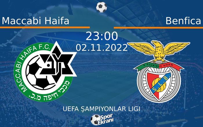 02 Kasım 2022 Maccabi Haifa vs Benfica maçı Hangi Kanalda Saat Kaçta Yayınlanacak? 02 Kasım 2022 Maccabi Haifa vs Benfica maçı Hangi Kanalda Saat Kaçta Yayınlanacak?