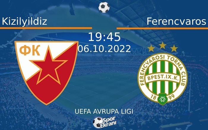06 Ekim 2022 Kizilyildiz vs Ferencvaros maçı Hangi Kanalda Saat Kaçta Yayınlanacak? 06 Ekim 2022 Kizilyildiz vs Ferencvaros maçı Hangi Kanalda Saat Kaçta Yayınlanacak?