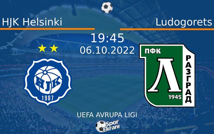 06 Ekim 2022 HJK Helsinki vs Ludogorets maçı Hangi Kanalda Saat Kaçta Yayınlanacak? 06 Ekim 2022 HJK Helsinki vs Ludogorets maçı Hangi Kanalda Saat Kaçta Yayınlanacak?