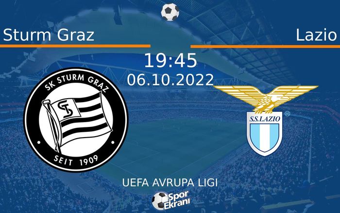 06 Ekim 2022 Sturm Graz vs Lazio maçı Hangi Kanalda Saat Kaçta Yayınlanacak? 06 Ekim 2022 Sturm Graz vs Lazio maçı Hangi Kanalda Saat Kaçta Yayınlanacak?
