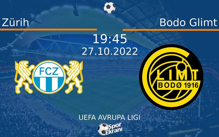 27 Ekim 2022 Zürih vs Bodo Glimt maçı Hangi Kanalda Saat Kaçta Yayınlanacak? 27 Ekim 2022 Zürih vs Bodo Glimt maçı Hangi Kanalda Saat Kaçta Yayınlanacak?