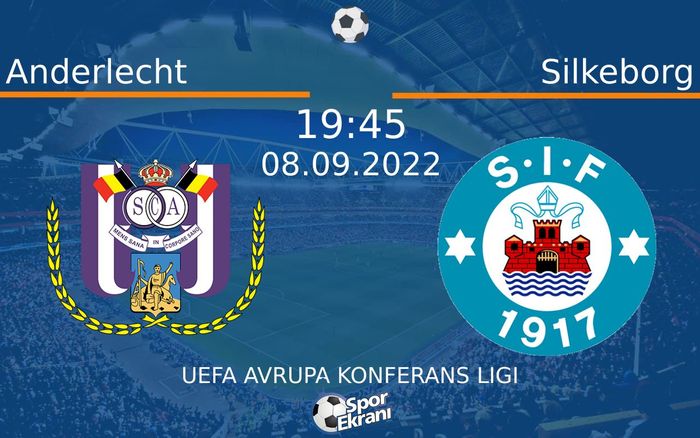 08 Eylül 2022 Anderlecht vs Silkeborg maçı Hangi Kanalda Saat Kaçta Yayınlanacak?
