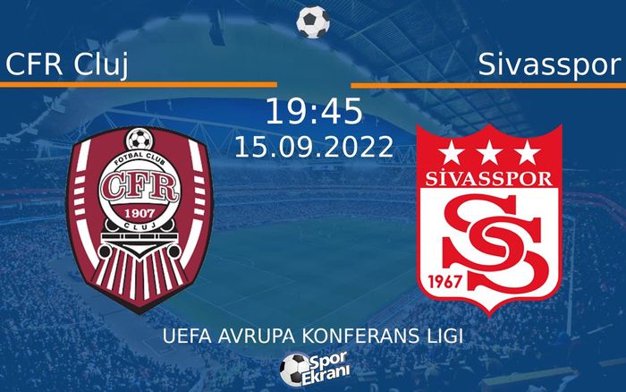 15 Eylül 2022 CFR Cluj vs Sivasspor maçı Hangi Kanalda Saat Kaçta Yayınlanacak? 15 Eylül 2022 CFR Cluj vs Sivasspor maçı Hangi Kanalda Saat Kaçta Yayınlanacak?