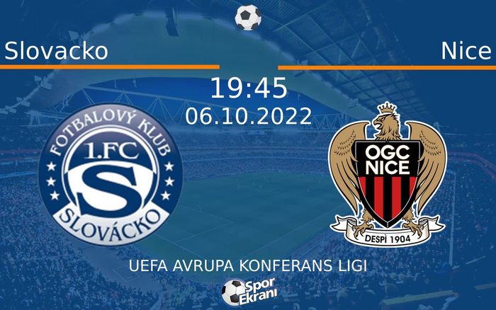 06 Ekim 2022 Slovacko vs Nice maçı Hangi Kanalda Saat Kaçta Yayınlanacak? 06 Ekim 2022 Slovacko vs Nice maçı Hangi Kanalda Saat Kaçta Yayınlanacak?