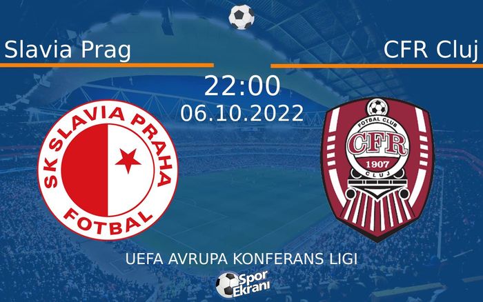 06 Ekim 2022 Slavia Prag vs CFR Cluj maçı Hangi Kanalda Saat Kaçta Yayınlanacak? 06 Ekim 2022 Slavia Prag vs CFR Cluj maçı Hangi Kanalda Saat Kaçta Yayınlanacak?