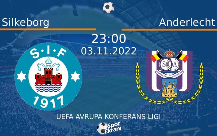 03 Kasım 2022 Silkeborg vs Anderlecht maçı Hangi Kanalda Saat Kaçta Yayınlanacak? 03 Kasım 2022 Silkeborg vs Anderlecht maçı Hangi Kanalda Saat Kaçta Yayınlanacak?