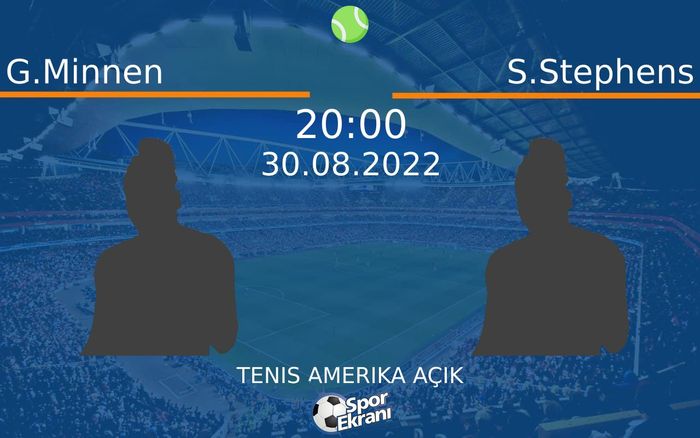 30 Ağustos 2022 G.Minnen vs S.Stephens maçı Hangi Kanalda Saat Kaçta Yayınlanacak?