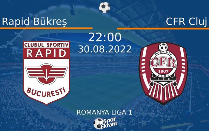 30 Ağustos 2022 Rapid Bükreş vs CFR Cluj maçı Hangi Kanalda Saat Kaçta Yayınlanacak? 30 Ağustos 2022 Rapid Bükreş vs CFR Cluj maçı Hangi Kanalda Saat Kaçta Yayınlanacak?