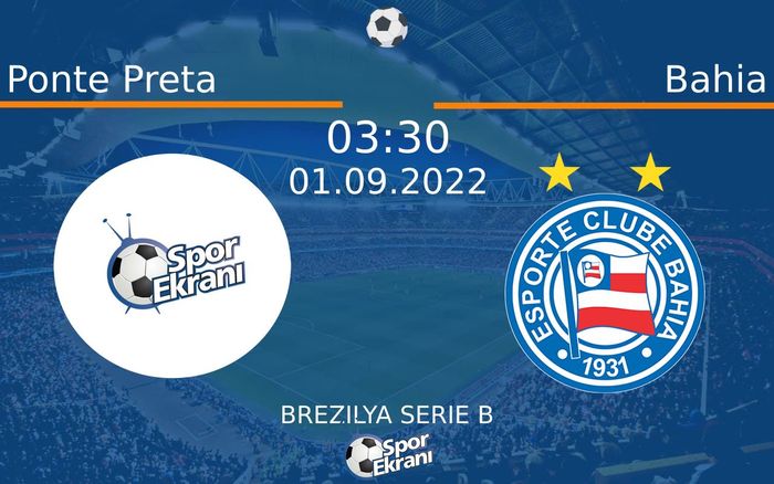 01 Eylül 2022 Ponte Preta vs Bahia maçı Hangi Kanalda Saat Kaçta Yayınlanacak? 01 Eylül 2022 Ponte Preta vs Bahia maçı Hangi Kanalda Saat Kaçta Yayınlanacak?