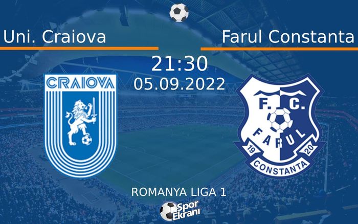 05 Eylül 2022 Uni. Craiova vs Farul Constanta maçı Hangi Kanalda Saat Kaçta Yayınlanacak? 05 Eylül 2022 Uni. Craiova vs Farul Constanta maçı Hangi Kanalda Saat Kaçta Yayınlanacak?