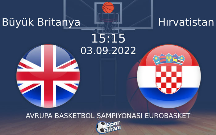 03 Eylül 2022 Büyük Britanya vs Hırvatistan maçı Hangi Kanalda Saat Kaçta Yayınlanacak? 03 Eylül 2022 Büyük Britanya vs Hırvatistan maçı Hangi Kanalda Saat Kaçta Yayınlanacak?
