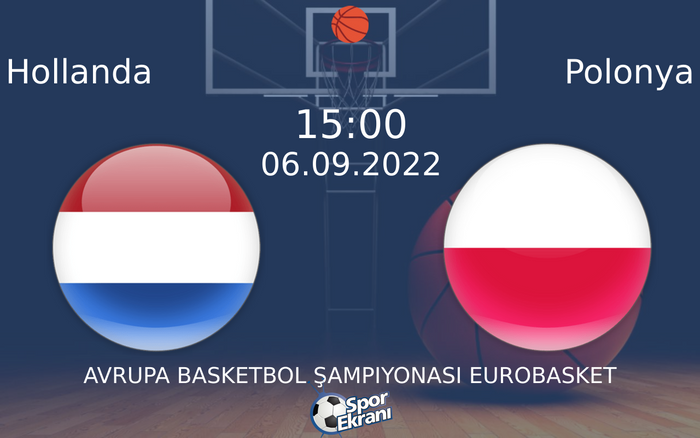 06 Eylül 2022 Hollanda vs Polonya maçı Hangi Kanalda Saat Kaçta Yayınlanacak? 06 Eylül 2022 Hollanda vs Polonya maçı Hangi Kanalda Saat Kaçta Yayınlanacak?