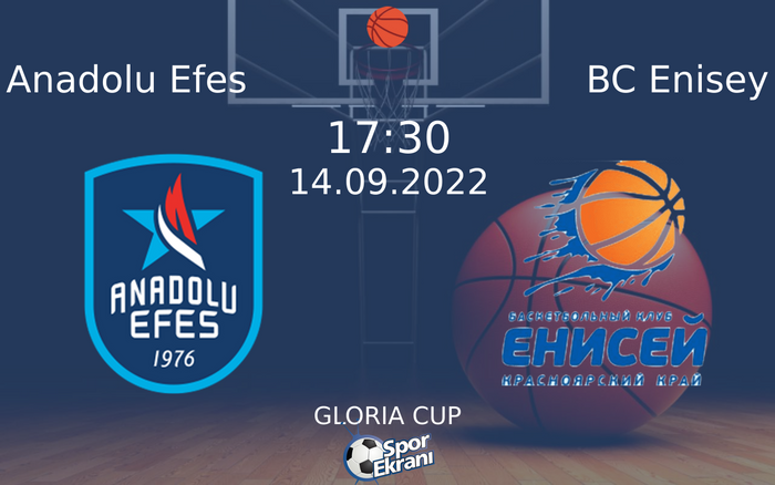 14 Eylül 2022 Anadolu Efes vs BC Enisey maçı Hangi Kanalda Saat Kaçta Yayınlanacak? 14 Eylül 2022 Anadolu Efes vs BC Enisey maçı Hangi Kanalda Saat Kaçta Yayınlanacak?