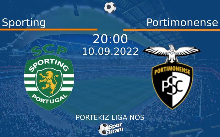 10 Eylül 2022 Sporting vs Portimonense maçı Hangi Kanalda Saat Kaçta Yayınlanacak? 10 Eylül 2022 Sporting vs Portimonense maçı Hangi Kanalda Saat Kaçta Yayınlanacak?