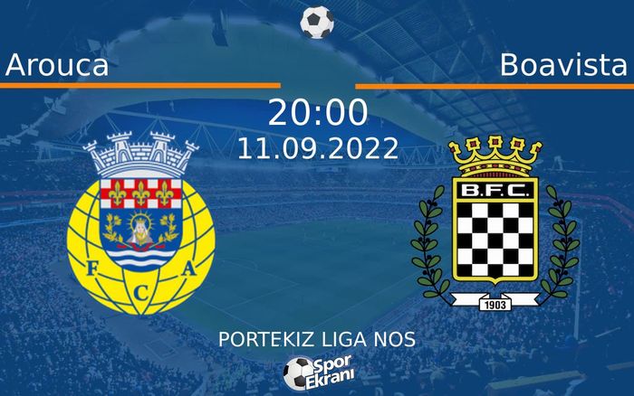 11 Eylül 2022 Arouca vs Boavista maçı Hangi Kanalda Saat Kaçta Yayınlanacak? 11 Eylül 2022 Arouca vs Boavista maçı Hangi Kanalda Saat Kaçta Yayınlanacak?