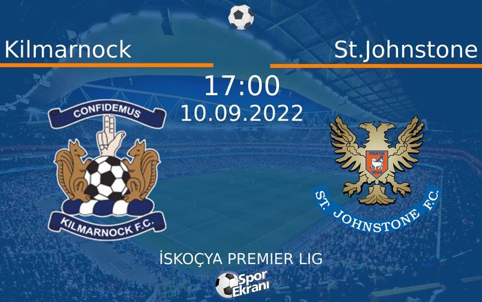 10 Eylül 2022 Kilmarnock vs St.Johnstone maçı Hangi Kanalda Saat Kaçta Yayınlanacak? 10 Eylül 2022 Kilmarnock vs St.Johnstone maçı Hangi Kanalda Saat Kaçta Yayınlanacak?