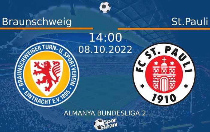 08 Ekim 2022 Braunschweig vs St.Pauli maçı Hangi Kanalda Saat Kaçta Yayınlanacak? 08 Ekim 2022 Braunschweig vs St.Pauli maçı Hangi Kanalda Saat Kaçta Yayınlanacak?