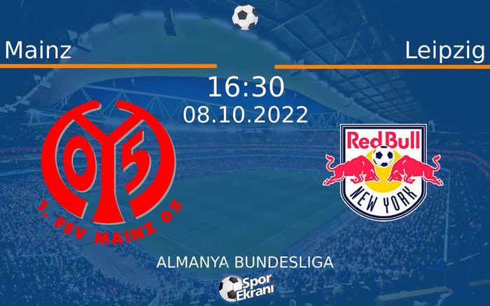 08 Ekim 2022 Mainz vs Leipzig maçı Hangi Kanalda Saat Kaçta Yayınlanacak? 08 Ekim 2022 Mainz vs Leipzig maçı Hangi Kanalda Saat Kaçta Yayınlanacak?