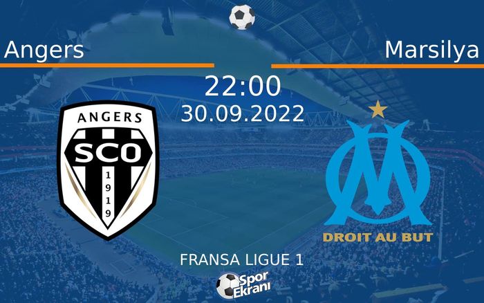 30 Eylül 2022 Angers vs Marsilya maçı Hangi Kanalda Saat Kaçta Yayınlanacak? 30 Eylül 2022 Angers vs Marsilya maçı Hangi Kanalda Saat Kaçta Yayınlanacak?