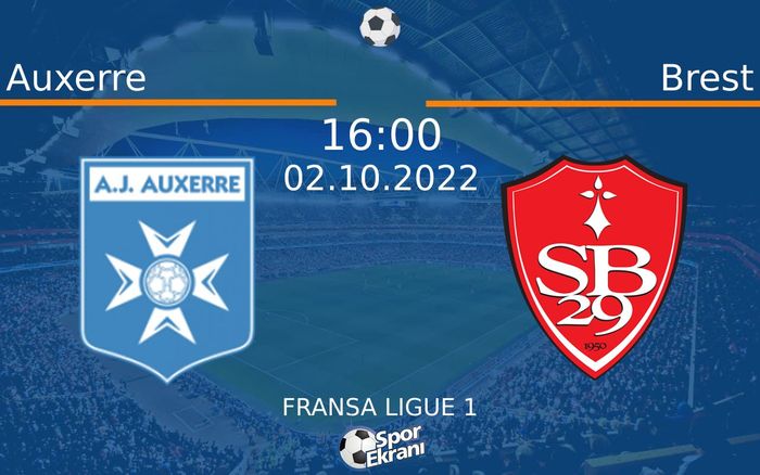 02 Ekim 2022 Auxerre vs Brest maçı Hangi Kanalda Saat Kaçta Yayınlanacak? 02 Ekim 2022 Auxerre vs Brest maçı Hangi Kanalda Saat Kaçta Yayınlanacak?