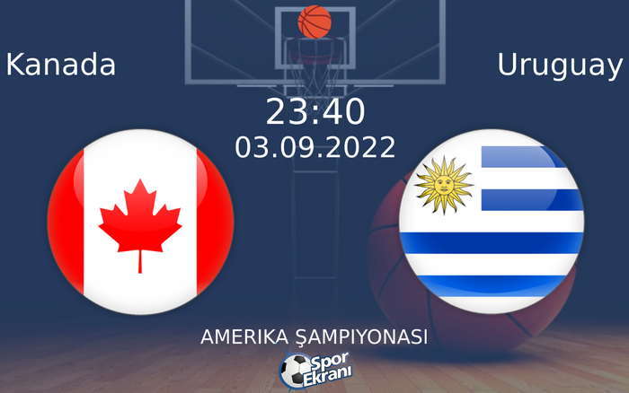 03 Eylül 2022 Kanada vs Uruguay maçı Hangi Kanalda Saat Kaçta Yayınlanacak? 03 Eylül 2022 Kanada vs Uruguay maçı Hangi Kanalda Saat Kaçta Yayınlanacak?