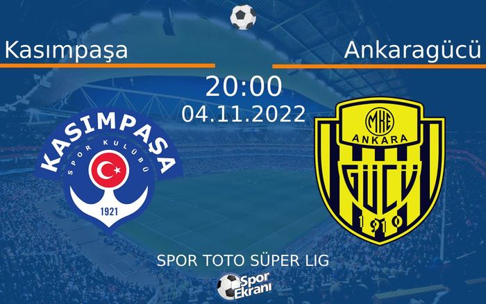 04 Kasım 2022 Kasımpaşa vs Ankaragücü maçı Hangi Kanalda Saat Kaçta Yayınlanacak? 04 Kasım 2022 Kasımpaşa vs Ankaragücü maçı Hangi Kanalda Saat Kaçta Yayınlanacak?