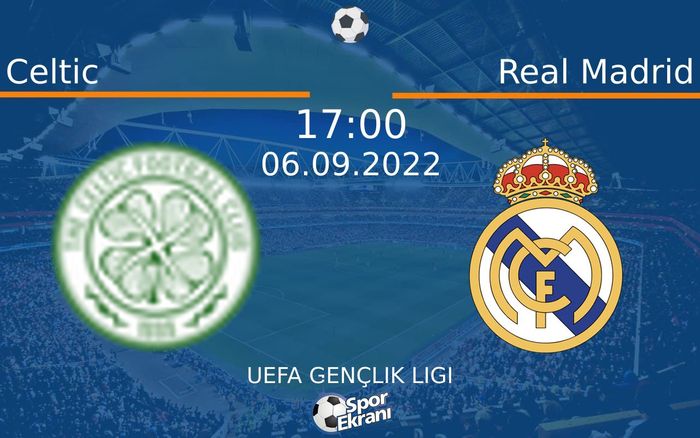 06 Eylül 2022 Celtic vs Real Madrid maçı Hangi Kanalda Saat Kaçta Yayınlanacak? 06 Eylül 2022 Celtic vs Real Madrid maçı Hangi Kanalda Saat Kaçta Yayınlanacak?