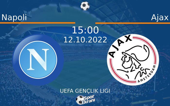 12 Ekim 2022 Napoli vs Ajax maçı Hangi Kanalda Saat Kaçta Yayınlanacak? 12 Ekim 2022 Napoli vs Ajax maçı Hangi Kanalda Saat Kaçta Yayınlanacak?