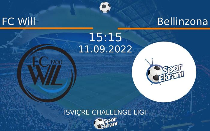 11 Eylül 2022 FC Will vs Bellinzona maçı Hangi Kanalda Saat Kaçta Yayınlanacak? 11 Eylül 2022 FC Will vs Bellinzona maçı Hangi Kanalda Saat Kaçta Yayınlanacak?