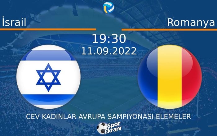 11 Eylül 2022 İsrail vs Romanya maçı Hangi Kanalda Saat Kaçta Yayınlanacak? 11 Eylül 2022 İsrail vs Romanya maçı Hangi Kanalda Saat Kaçta Yayınlanacak?