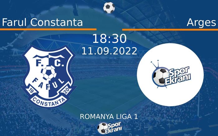 11 Eylül 2022 Farul Constanta vs Arges maçı Hangi Kanalda Saat Kaçta Yayınlanacak?