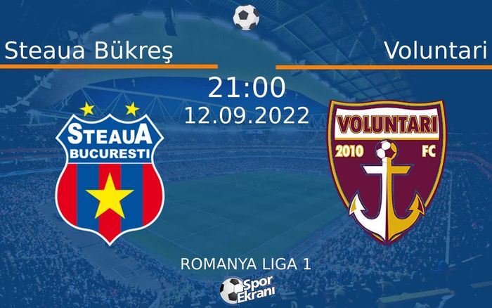 12 Eylül 2022 Steaua Bükreş vs Voluntari maçı Hangi Kanalda Saat Kaçta Yayınlanacak? 12 Eylül 2022 Steaua Bükreş vs Voluntari maçı Hangi Kanalda Saat Kaçta Yayınlanacak?