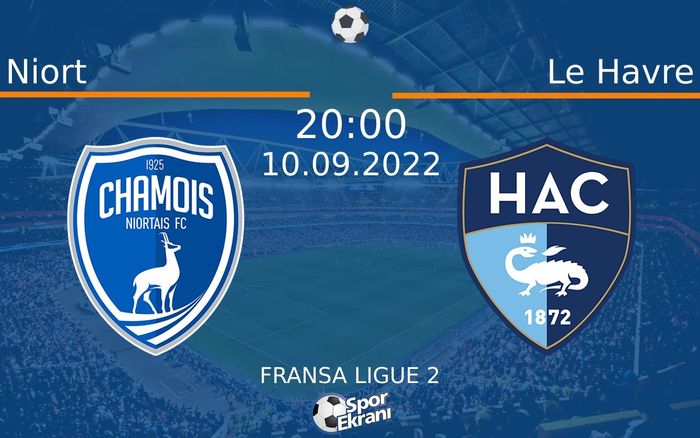 10 Eylül 2022 Niort vs Le Havre maçı Hangi Kanalda Saat Kaçta Yayınlanacak? 10 Eylül 2022 Niort vs Le Havre maçı Hangi Kanalda Saat Kaçta Yayınlanacak?