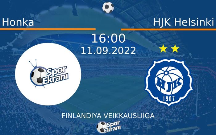 11 Eylül 2022 Honka vs HJK Helsinki maçı Hangi Kanalda Saat Kaçta Yayınlanacak? 11 Eylül 2022 Honka vs HJK Helsinki maçı Hangi Kanalda Saat Kaçta Yayınlanacak?