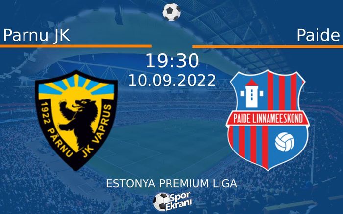 10 Eylül 2022 Parnu JK vs Paide maçı Hangi Kanalda Saat Kaçta Yayınlanacak? 10 Eylül 2022 Parnu JK vs Paide maçı Hangi Kanalda Saat Kaçta Yayınlanacak?