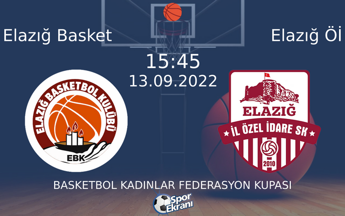 13 Eylül 2022 Elazığ Basket vs Elazığ Öİ maçı Hangi Kanalda Saat Kaçta Yayınlanacak? 13 Eylül 2022 Elazığ Basket vs Elazığ Öİ maçı Hangi Kanalda Saat Kaçta Yayınlanacak?