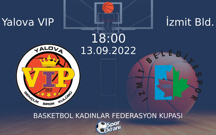 13 Eylül 2022 Yalova VIP vs İzmit Bld. maçı Hangi Kanalda Saat Kaçta Yayınlanacak? 13 Eylül 2022 Yalova VIP vs İzmit Bld. maçı Hangi Kanalda Saat Kaçta Yayınlanacak?
